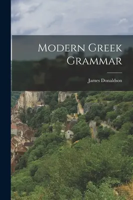 Grammaire grecque moderne - Modern Greek Grammar