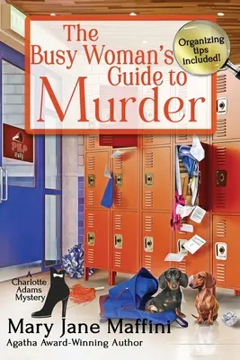 Le guide du meurtre de la femme occupée - The Busy Woman's Guide to Murder