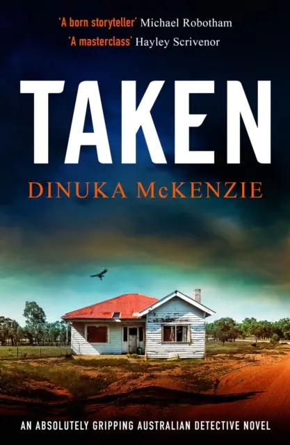 Taken - Un roman policier australien absolument captivant - Taken - An absolutely gripping Australian detective novel