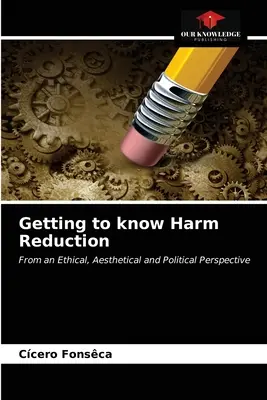 Connaître la réduction des risques - Getting to know Harm Reduction