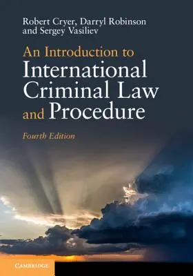 Introduction au droit pénal international et à la procédure pénale internationale - An Introduction to International Criminal Law and Procedure