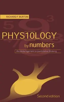 La physiologie par les nombres : Un encouragement à la pensée quantitative - Physiology by Numbers: An Encouragement to Quantitative Thinking