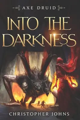 Dans les Ténèbres : Une série LitRPG épique - Into the Darkness: An Epic LitRPG Series