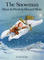 Le Bonhomme de neige : Partition chant/piano - The Snowman: Vocal/Piano Score