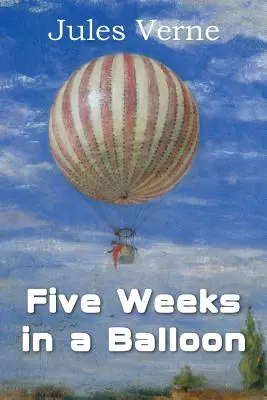 Cinq semaines en ballon - Five Weeks in a Balloon
