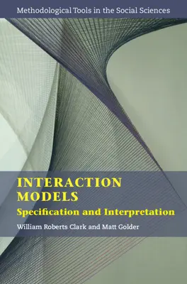 Modèles d'interaction : Spécification et interprétation - Interaction Models: Specification and Interpretation