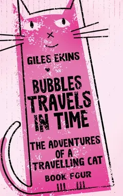 Les bulles voyagent dans le temps - Bubbles Travels In Time