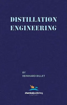 Ingénierie de la distillation - Distillation Engineering
