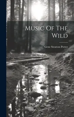 Musique de la nature - Music Of The Wild