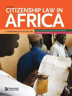 Le droit de la citoyenneté en Afrique : une étude comparative - Citizenship Law in Africa. a Comparative Study