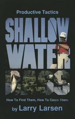 Le bar en eaux peu profondes - Shallow Water Bass