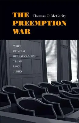 La guerre de la préemption : quand les bureaucraties fédérales prennent le pas sur les jurys locaux - Preemption War: When Federal Bureaucracies Trump Local Juries