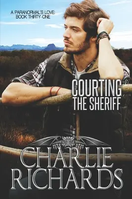 Courtiser le shérif - Courting the Sheriff