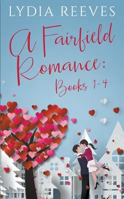 Une histoire d'amour à Fairfield : Livres 1-4 - A Fairfield Romance: Books 1-4