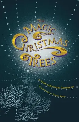 Les arbres magiques de Noël - The Magic Christmas Trees