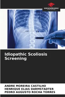 Dépistage de la scoliose idiopathique - Idiopathic Scoliosis Screening