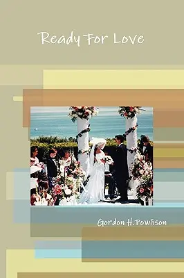 Prêt pour l'amour - Ready For Love