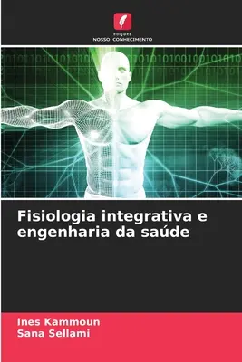 Fisiologie intégrative et ingénierie de la sclérose en plaques - Fisiologia integrativa e engenharia da sade