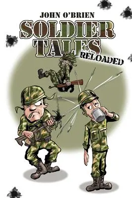 Soldier Tales - Reloaded (en anglais) - Soldier Tales - Reloaded