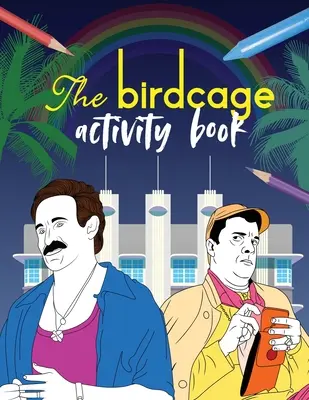 Le livre d'activités de La cage aux oiseaux - The Birdcage Activity Book