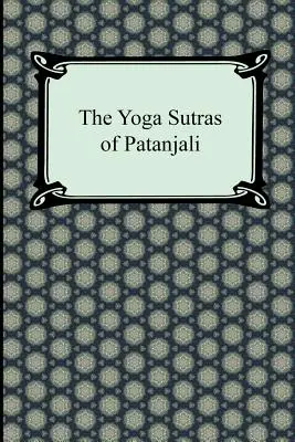 Les Yoga Sutras de Patanjali - The Yoga Sutras of Patanjali