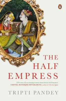 La demi-impératrice - The Half Empress