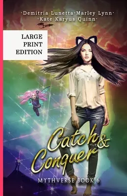 Catch & Conquer : Une série de l'Académie de Fantasy Urbaine pour Jeunes Adultes Version à Gros Tirage - Catch & Conquer: A Young Adult Urban Fantasy Academy Series Large Print Version