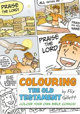 Colorier l'Ancien Testament : Coloriez vos propres bandes dessinées bibliques ! - Colouring the Old Testament: Colour Your Own Bible Comics!