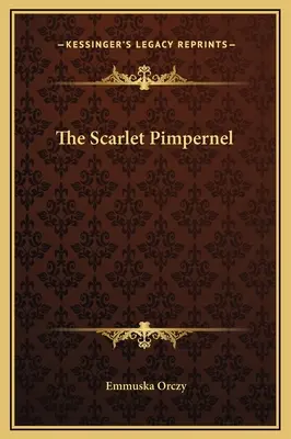 Le chaperon écarlate - The Scarlet Pimpernel