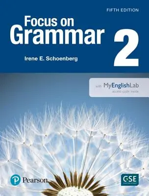 Focus sur la Grammaire 2 avec Myenglishlab - Focus on Grammar 2 with Myenglishlab
