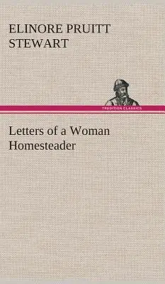 Lettres d'une femme agricultrice - Letters of a Woman Homesteader