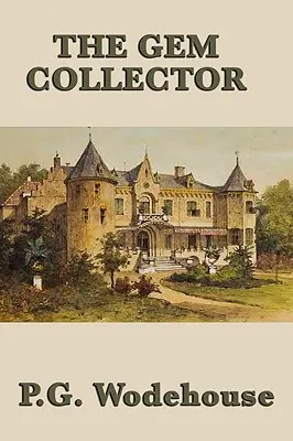 Le collectionneur de pierres précieuses - The Gem Collector