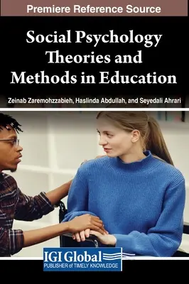 Théories et méthodes de la psychologie sociale dans l'éducation - Social Psychology Theories and Methods in Education