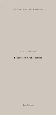 Effets de l'architecture - Effects of Architecture