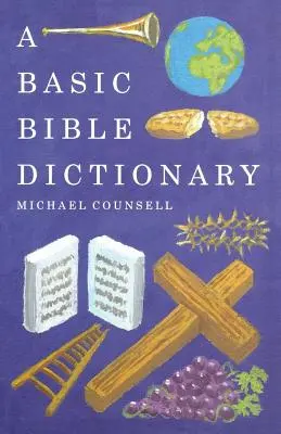 Dictionnaire biblique de base - A Basic Bible Dictionary