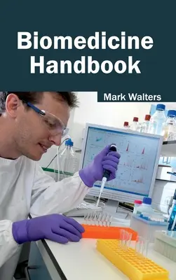 Manuel de biomédecine - Biomedicine Handbook