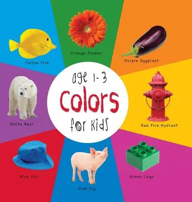 Couleurs pour les enfants de 1 à 3 ans (Engage Early Readers : Children's Learning Books) avec EBOOK GRATUIT - Colors for Kids age 1-3 (Engage Early Readers: Children's Learning Books) with FREE EBOOK