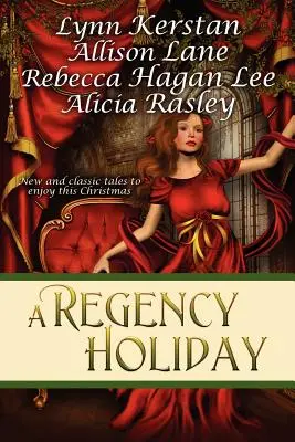 Les vacances de la Régence - A Regency Holiday