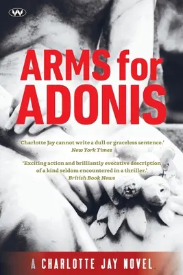 Des armes pour Adonis - Arms for Adonis