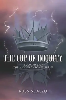 La coupe de l'iniquité - The Cup of Iniquity