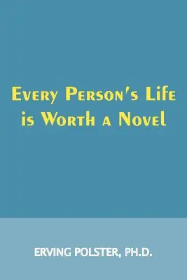 La vie de chacun vaut un roman - Every Person's Life is Worth a Novel