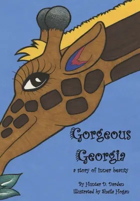 La magnifique Géorgie : Une histoire de beauté intérieure - Gorgeous Georgia: A Story of Inner Beauty