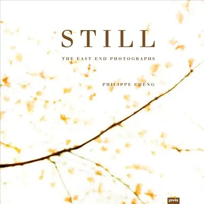 Philippe Cheng : Still : Les photographies de l'East End - Philippe Cheng: Still: The East End Photographs