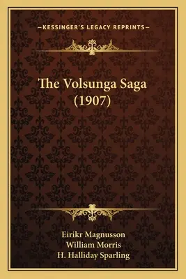 La saga des Volsunga (1907) - The Volsunga Saga (1907)