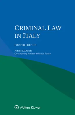 Le droit pénal en Italie - Criminal Law in Italy