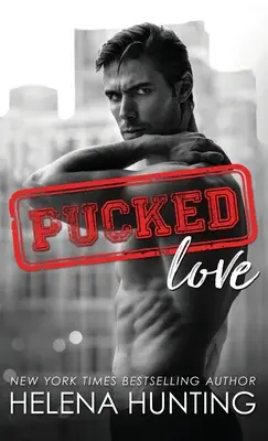 Pucked Love (Couverture) - Pucked Love (Hardcover)