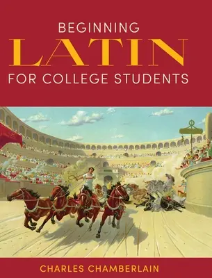 Début du latin pour les collégiens - Beginning Latin for College Students