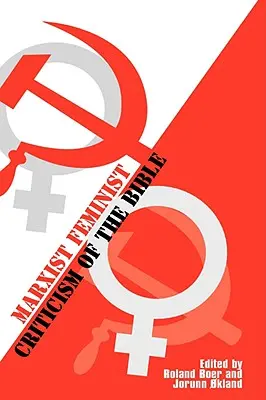 Critique féministe marxiste de la Bible - Marxist Feminist Criticism of the Bible