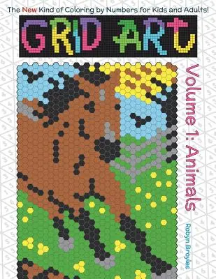 Grid Art : Animaux : Livre de coloriage pour enfants et adultes - Grid Art: Animals: Coloring Book for Kids and Adults