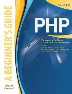 Php : Guide du débutant - Php: A Beginner's Guide